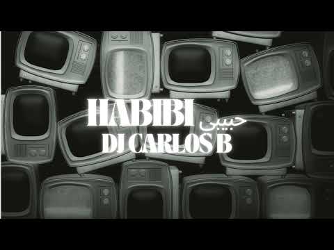 DJ Carlos B - Habibi | حبيبي (Afro House)