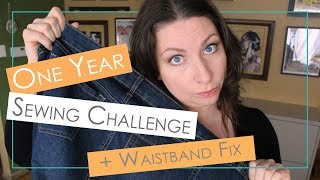 My one year sewing challenge + a quick waistband fix with elastic