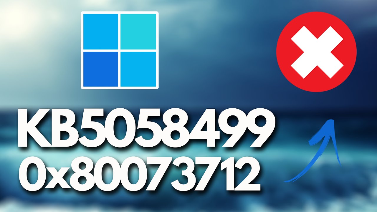 KB5058499 no se instala Código de error 0x80073712 en Windows 11 - Soluciones PC☑️