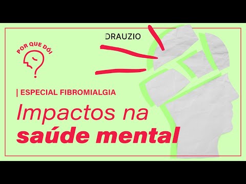 Fibromialgia: como a dor afeta a saúde mental? | Por que dói? | Quando ...