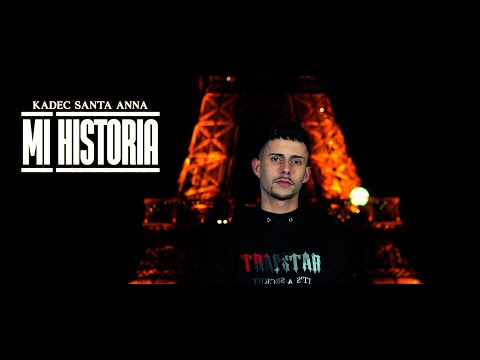 KADEC SANTA ANNA - MI HISTORIA (Vídeo Oficial)