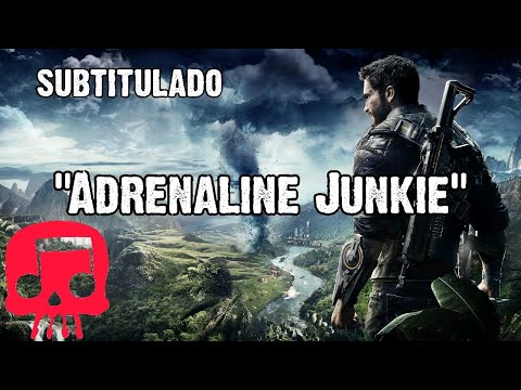 JUST CAUSE 4 RAP Por JT Music  "Adrenaline Junkie" Subtitulado al Español