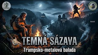 Video Temná Sázava: Epická trampská metal balada | indianfanda (Offici