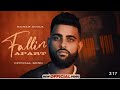 FALLIN APART Paa Vi Baithi Aan Gawa Vi Baithi Aan Tu Taan Turr Gaya Main Taan Vi Baithi Aan Aujla