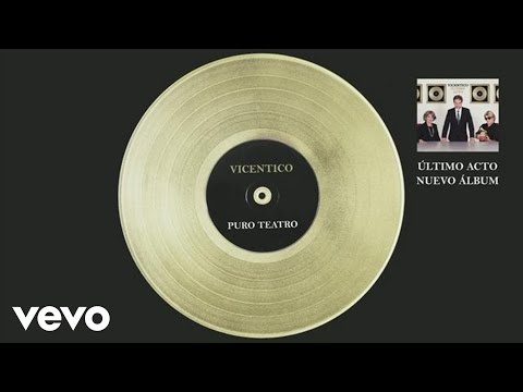 Puro Teatro - Vicentico