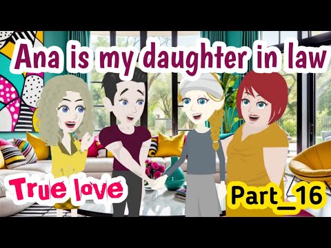 True love part 16 | Animated stories | English stories | learn English | Simple English