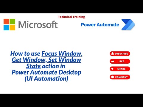 Get Window, Focus Window, Set Window State Action In Power Automate Desktop