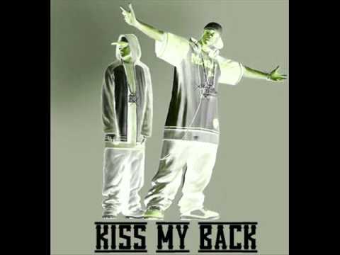 KISS MY BACK = non puoi fottere con noi (King&Maxa)