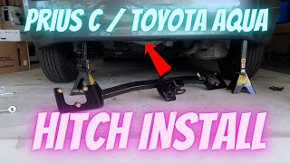 Installing a Trailer Hitch on a Prius C | Toyota Aqua Utility and Towing Upgrade!