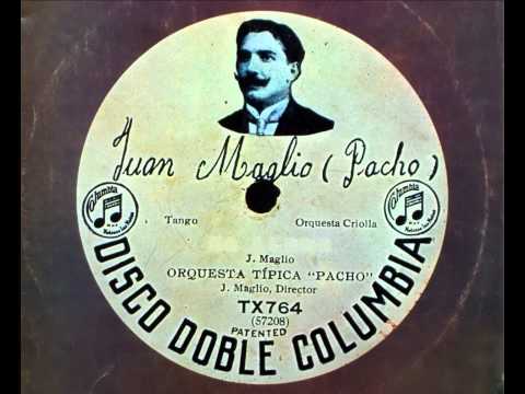 Juan Maglio (Pacho) "Arrepentido", Tango, 1927 05 20
