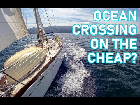 Can You Cross The Ocean on a CHEAP Sailboat? Ep 239 - Lady K Sailing