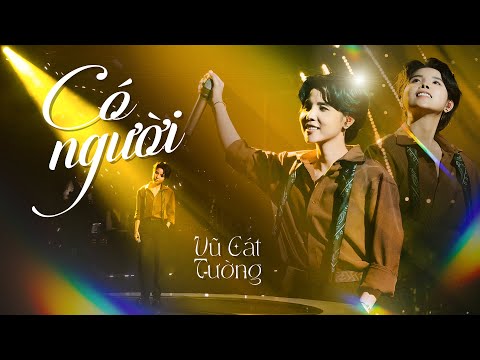 Có Người - Vũ Cát Tường hát live cực phiêu | Live in Giao Lộ Thời Gian