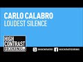 Carlo Calabro - Loudest Silence (Original Mix ...