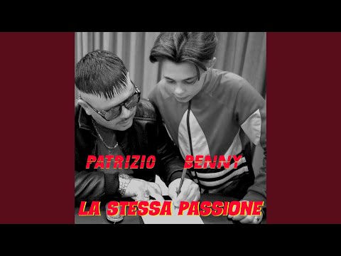 La stessa passione (feat. Benny)
