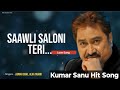 Saawli Saloni Teri Kumar Sanu Alka Yagnik Hum Sab Chor Hai Kumar Sanu Hits Songs