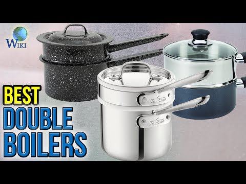 10 Best Double Boilers