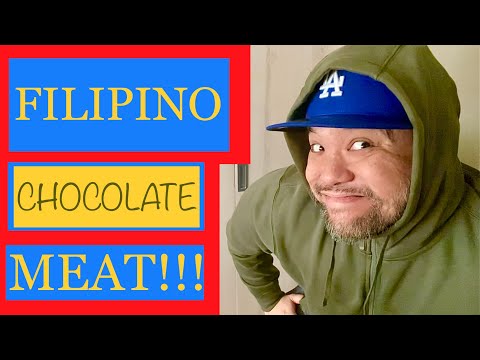 FILIPINO FOOD | WHAT IS CHOCOLATE MEAT? | FILIPINO 101 | HOW TO BE PINOY | PHILIPPINES
