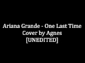 Ariana Grande - One Last Time [UNEDITED COVER ...
