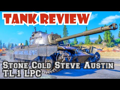 Stone Cold Steve Austin TL-1 LPC Tank Review || World of Tanks SummerSlam Console PS4 XBOX