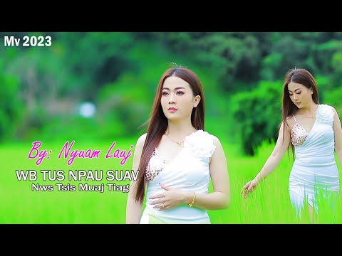 Wb tus npau suav tsis muaj tiag - nyuam lauj