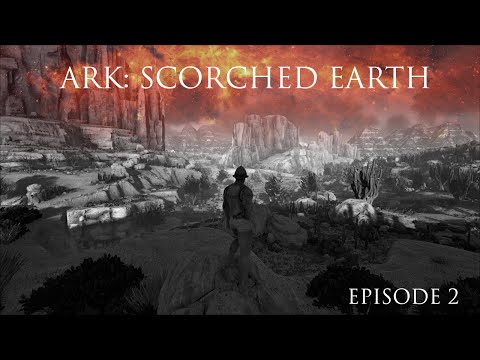 ARK: Scorched Earth S1 E2 - Warning signs from Jerboa and Morellatop taming
