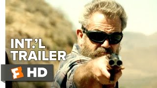 Blood Father - Official International Trailer #1 (2016)