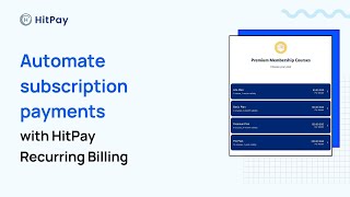 How to Automate subscription payments in Singapore with HitPay’s Recur