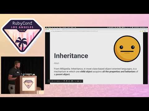 RubyConf 2018 - Inheritance, Composition, Ruby and You by Cody Stringham