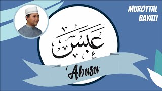 Download lagu Very Smooth! Murottal Juz Amma Surat 'Abasa Irama Bayati Kurdi mp3 Download lagu Very Smooth! Murottal Juz Amma Surat 'Abasa Irama Bayati Kurdi mp3