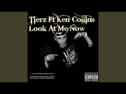 Look At Me Now (feat. Ken Collins)