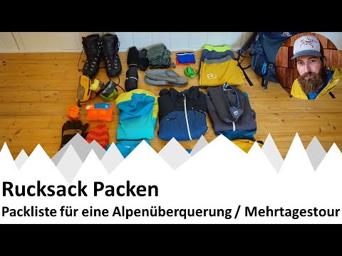 Outdoor-Wissen | Rucksack Packen für eine Alpenüberquerung bzw. Hüttenwanderung