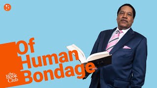 The Book Club: Of Human Bondage by W. Somerset Maugham with Larry Elder