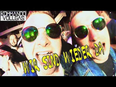 Wir sind wieder da - Kommando Vollgas