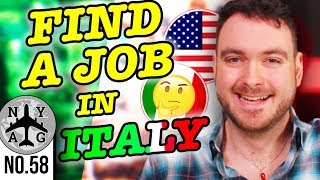 Working In Italy As A Foreigner - How to find a job in Italy?