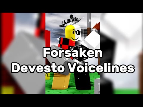 Devesto Voicelines | Forsaken