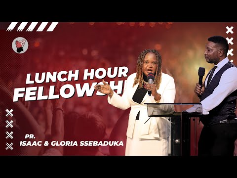 Pr Isaac & Gloria Sebaduka | Lunch hour Service | 10 11 2025