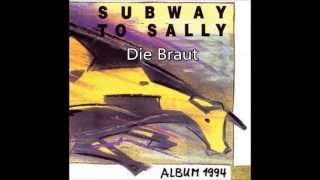Subway To Sally - Album 1994 -  Die Braut + Lyrics