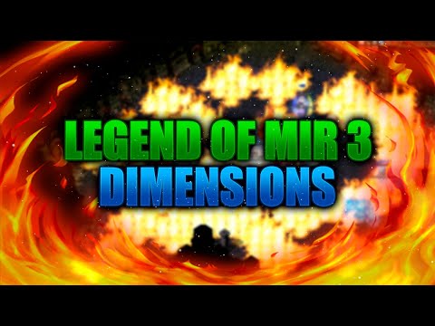 Legend Of Mir 3 - DIMENSIONS