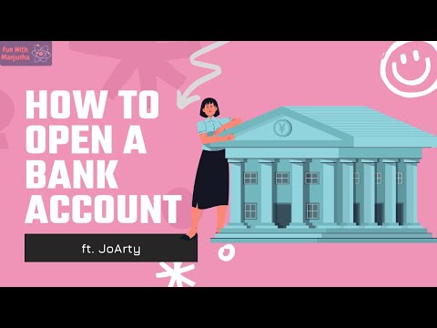 How to open a bank account_For Minors and Majors || FunwithManjusha ft. JoArty