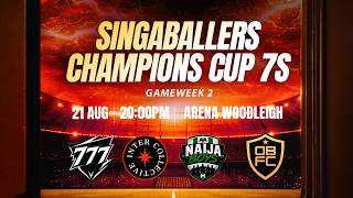 ‼️GAMEWEEK 2‼️ SINGABALLERS CHAMPIONS CUP 7s