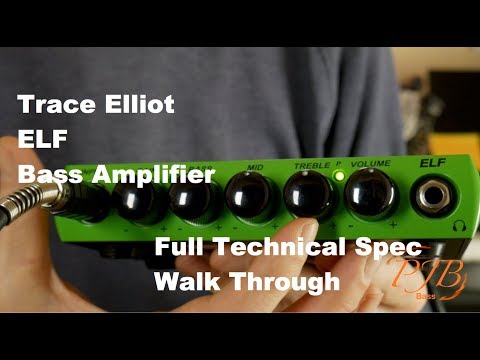Complete features and Specs walkthrough of Trace Elliot ELF bass amp.