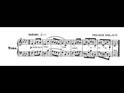 Friedrich Kiel - Op. 17, Variations and Fugue in F minor w/ sheet music