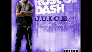 Roscoe Dash - Very First Time (Chopped &amp; Screwed By DurtySoufTx1) + Free DL