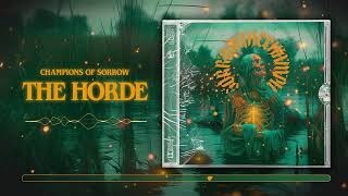 Champions Of Sorrow - The Horde 408 video