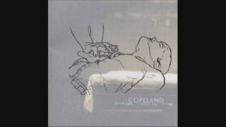 Copeland - There Cannot Be a Close Second