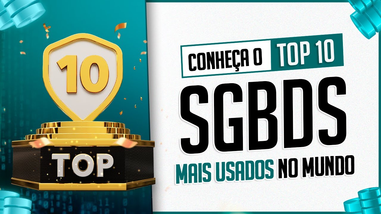Top 10 SGBDs Mais Usados no Mundo