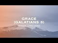 Grace (Galatians 5)