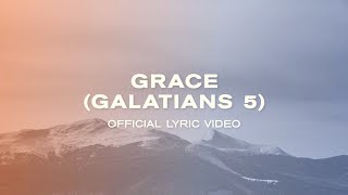Grace (Galatians 5)