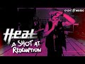 H.E.A.T A Shot At Redemption