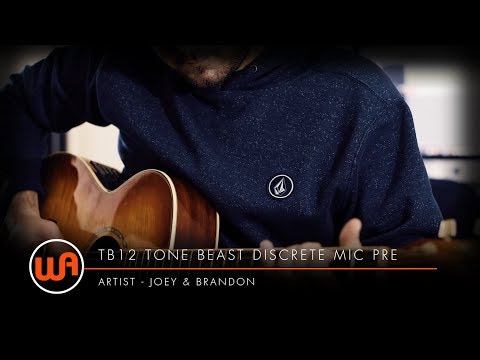 Warm Audio // Joey & Brandon - Sunday Acoustic Jam - TB12 Tone Beast & WA-2A